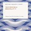 Spanish Beauty by Esther Garcia Llovet Paperback Book 9781738446384