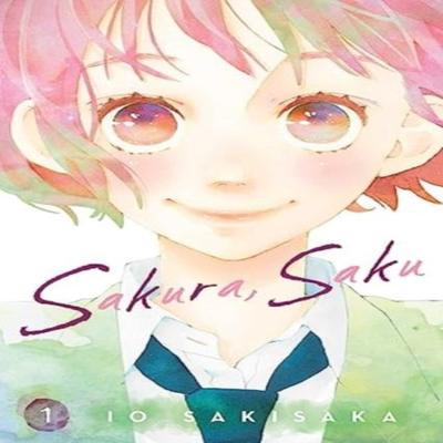 Sakura Saku Vol. 1 by Io Sakisaka Paperback Book 9781974739042