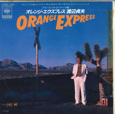 7inch Record SADAO WATANABE - Orange Express / Call Me 07SH1002PROMO CBS SONY 1981 Japan Jazz Used