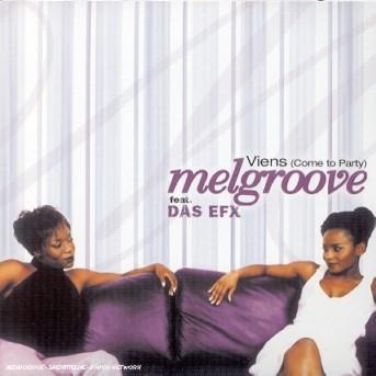 

12inch Record MELGROOVE DAS EFX Viens Come To Party SMA6694386 2000 France Rap HipHopRB Used