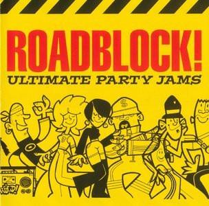 

CD VARIOUS Roadblock Ultimate Party Jams INC5040962 INCredible 2001 UK Dance Electronica Used