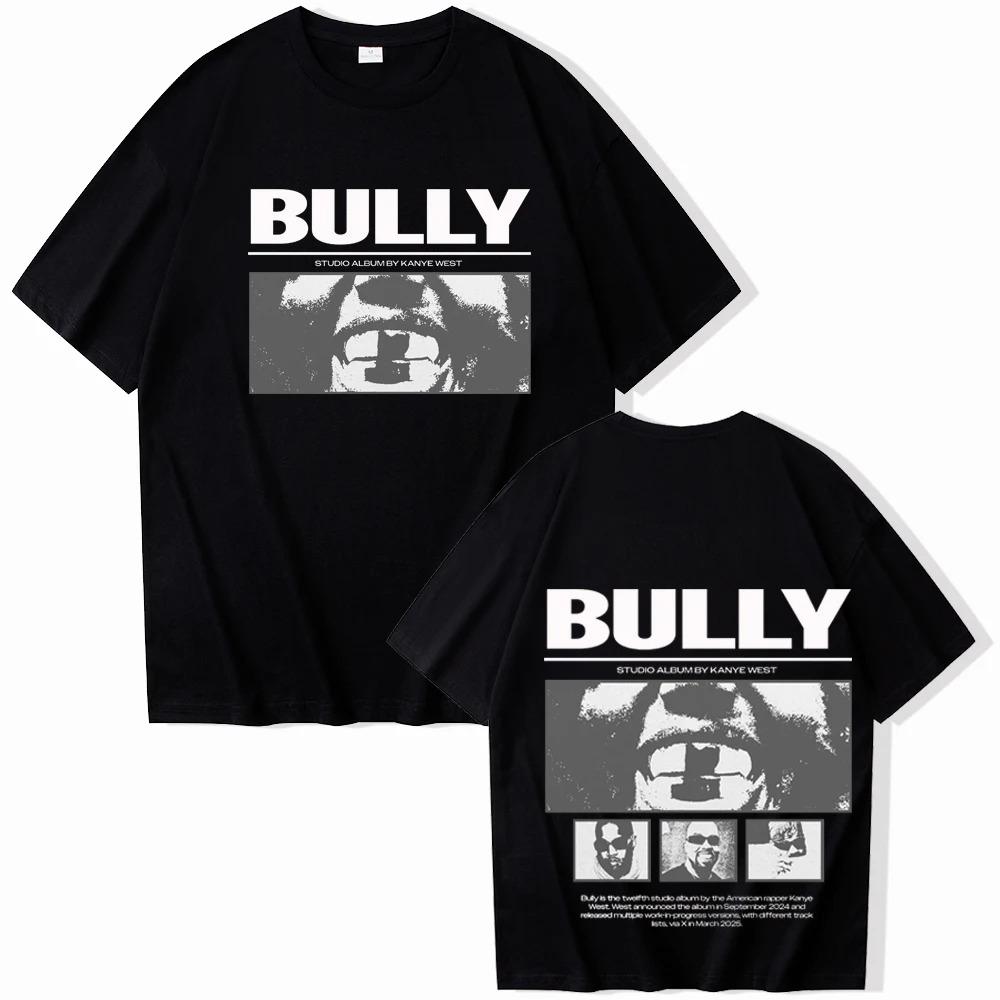 2026 Summer Fashion Trendy Tee YE Bully Kanye-West T-shirt Unisex Harajuku Short Sleeve O-neck Casual Shirt Hip Hop Streetwear S