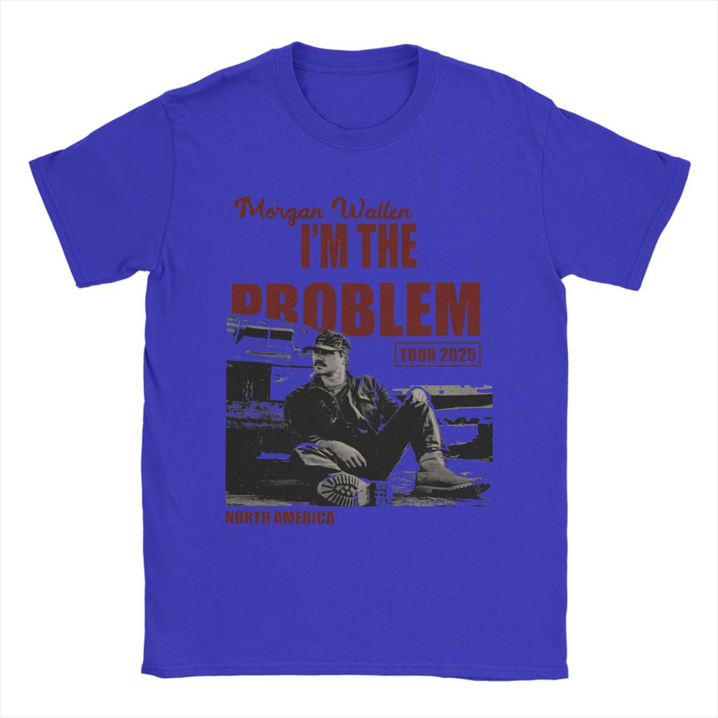 Morgan Wallen Im The Problem 2025 Tour M5031 84292419 Merch Unisex T Shirts 100 Cotton Tee New Arrival Tshirt Clothes