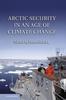Libro Arctic Security In An Age Of Climate Change by UNKNOWN - Hardback