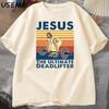 Jesus The Ultimate Deadlifter T Shirts Religious Faith Gym Tshirt Funny Cotton Tshirt Unisexs Streetwear Loose Male Clothing