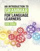 The An Introduction To Grammar for Language Learners Book