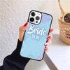 Bride To Be Phone Case for iPhone 17 Air 16 15 14 12 13 PLUS 11 PRO MAX Back Cover Fundas Shell