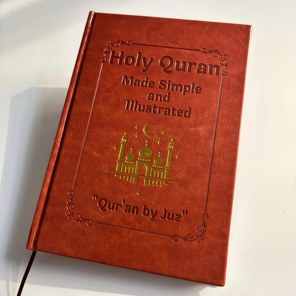 Quran Made Simple: Beginner-Friendly Study Guide with Illustrated Tafsir, Easy Explanations & Full Summary - Ramadan or Eid Gift