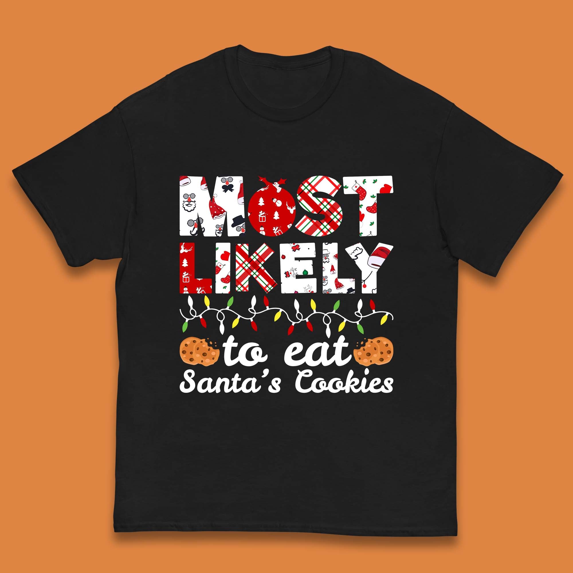 Christmas Kids T Shirt Most Likely To Eat Santa Cookies Christmas Top 130