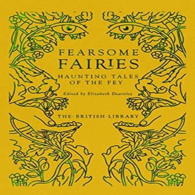 Fearsome Fairies Hardback Book 9780712354301