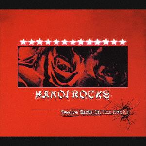 CD HANOI ROCKS  Twelve Shots On The Rocks VICP62120 VICTOR 2002 Japan Rock Used
