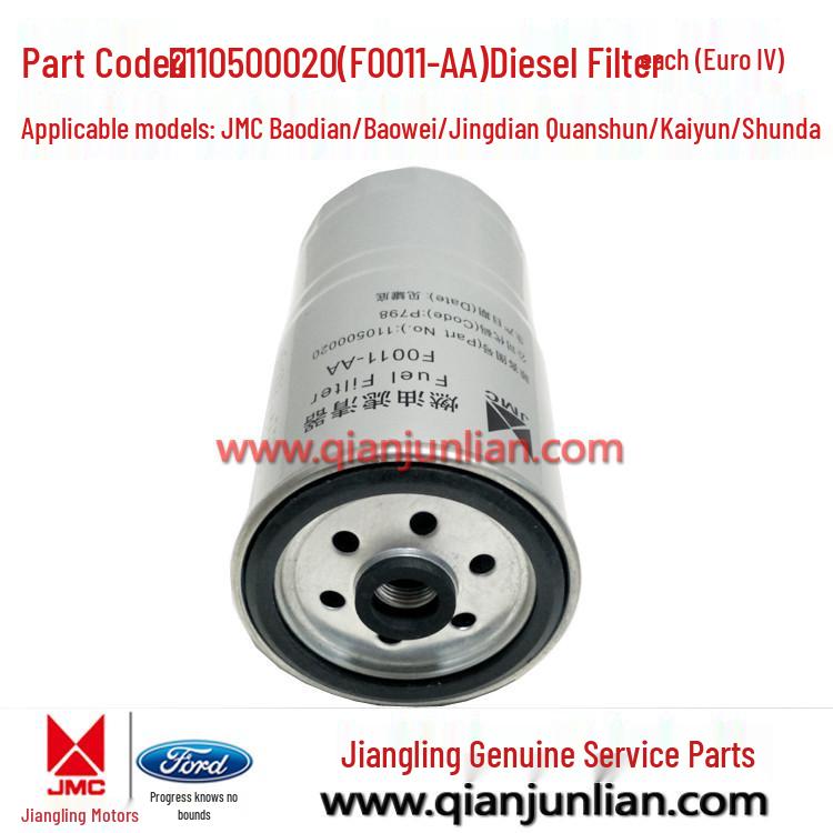 Diesel Filter for Jiangling Classic Transit Baodian Baowei Kaiyun Shunda Euro 4 F0011-AA (110500020)