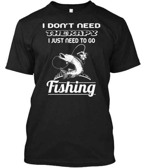 

I Need To Go Fishing T shirt Made in the USA Size S to 5XL L