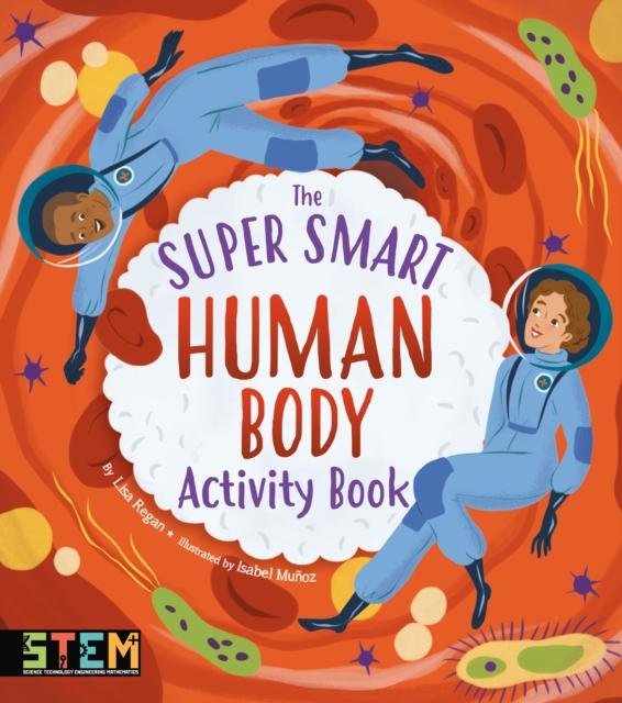 The The Super Smart Human Body Activity Book Book