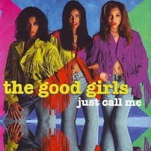 

CD GOOD GIRLS - Just Call Me 3746363472 Motown 1992 US Rap & Hip-Hop/R&B Used