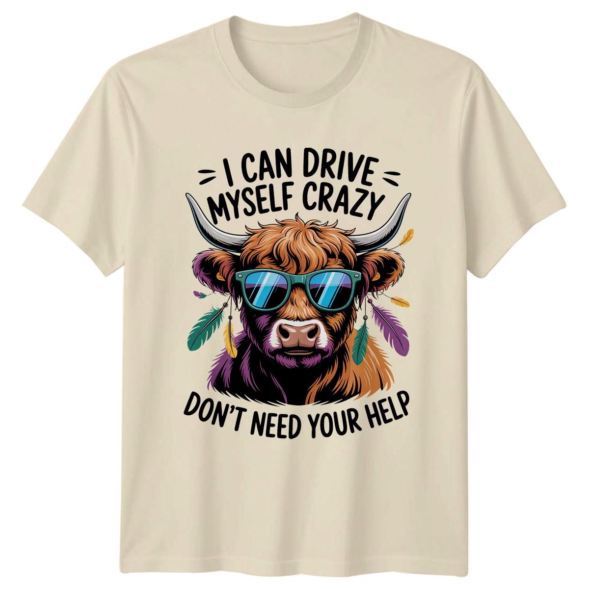 I Can Drive Myself Crazy T-Shirt Buffalo S