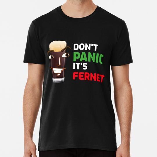 Don?t Panic It?s Fernet T-Shirt XL