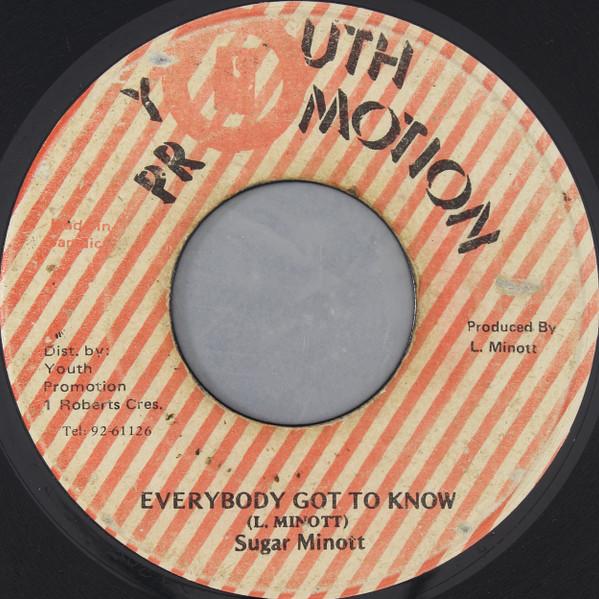 

7inch Record SUGAR MINOTT Everybody Got To Know NONE Youth Promotion Jamaica Reggae Ska Dub Used