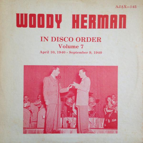 

LP Record WOODY HERMAN - In Disco Order Volume 7 AJAX145 Ajax 1978 US Jazz Used