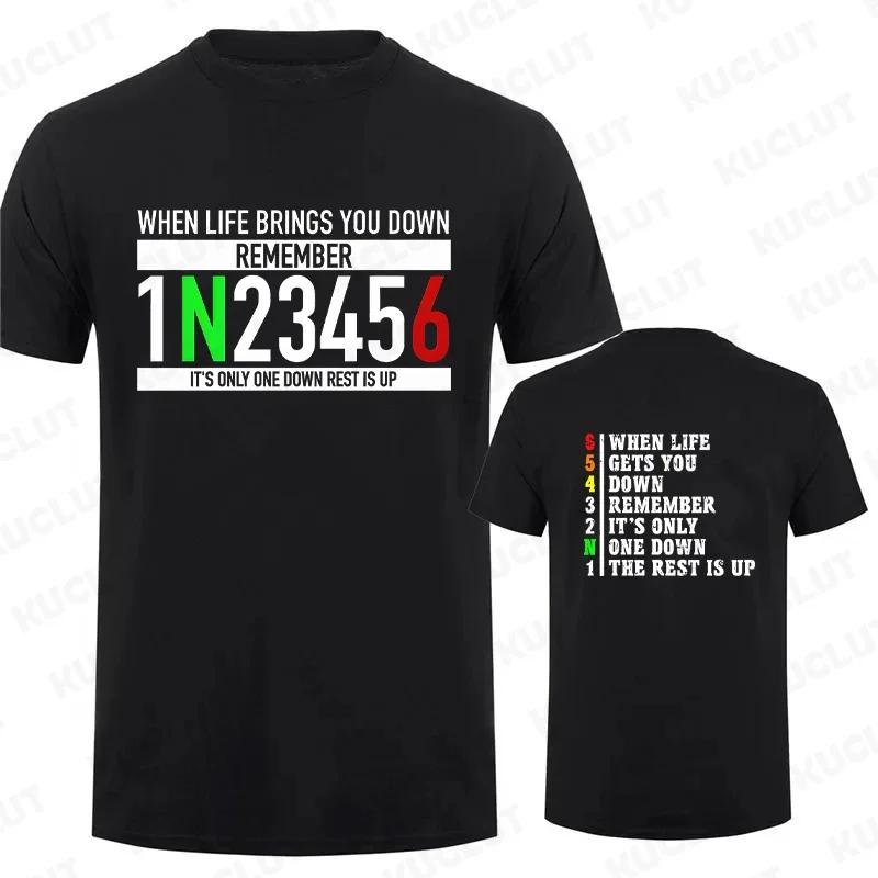 Motorcycle Gear Graphic T Shirts for Men Classic Male Tshirts When Life Gets You Down Print Tees Men Oversized Y2k Clothing