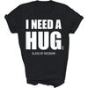 Negroni I Need A Hug Class of Negroni Unisex Shirt Gift Women Men T-Shirt (Black;L)