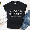 Social Worker T Shirt Work Coworker
