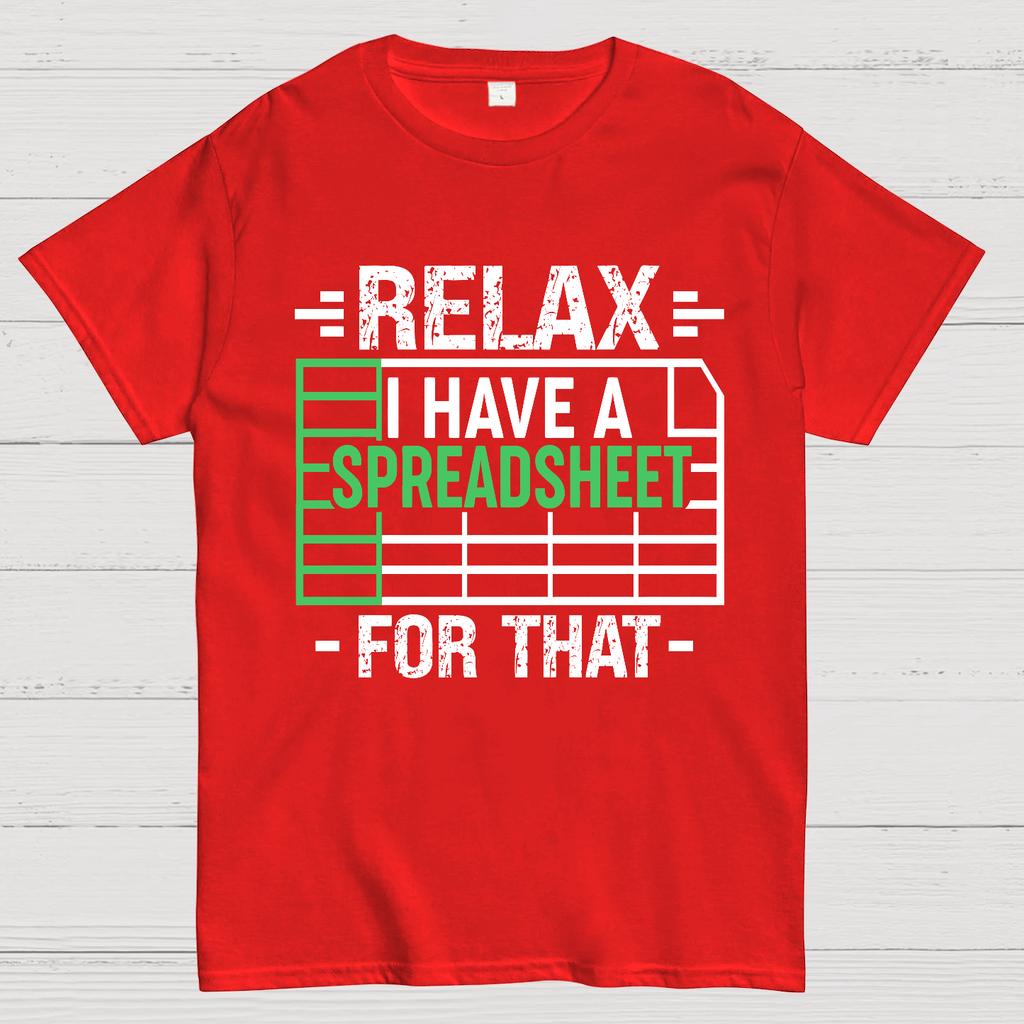 Relax I Have a Spreadsheet For That Cotton Summer Casual Cool Loose T-Shirt