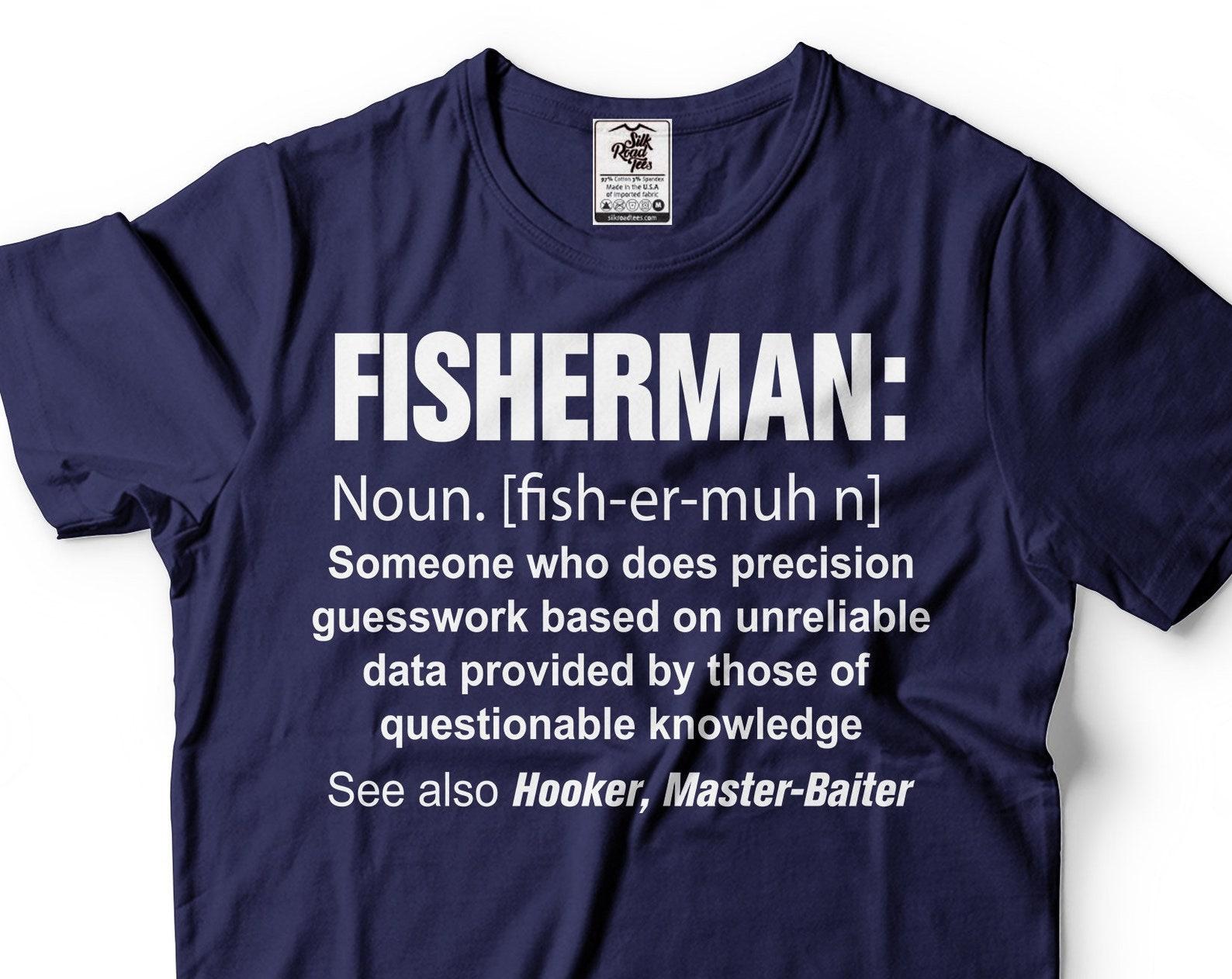 Mens Fisherman Shirt Funny Fisherman Definition Tee Fishing Gifts Father s Day Fishing Tee Fishing Shirt For Dad Husband Grandpa M