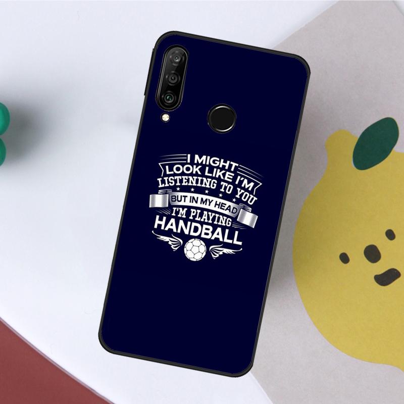 Play Handball Quotes For Huawei Nova 7i 8i 11i 12i 12s Y73 Y70 Y90 Y60 Y72 Y61 Y91 9 10 SE P40 Lite P30 Pro Case