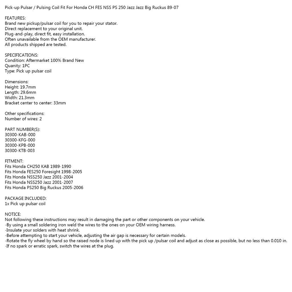 Stator Pick-up Pulsar Coil for Honda CH250 FES250 NSS250 JazzPS250 1989-2007