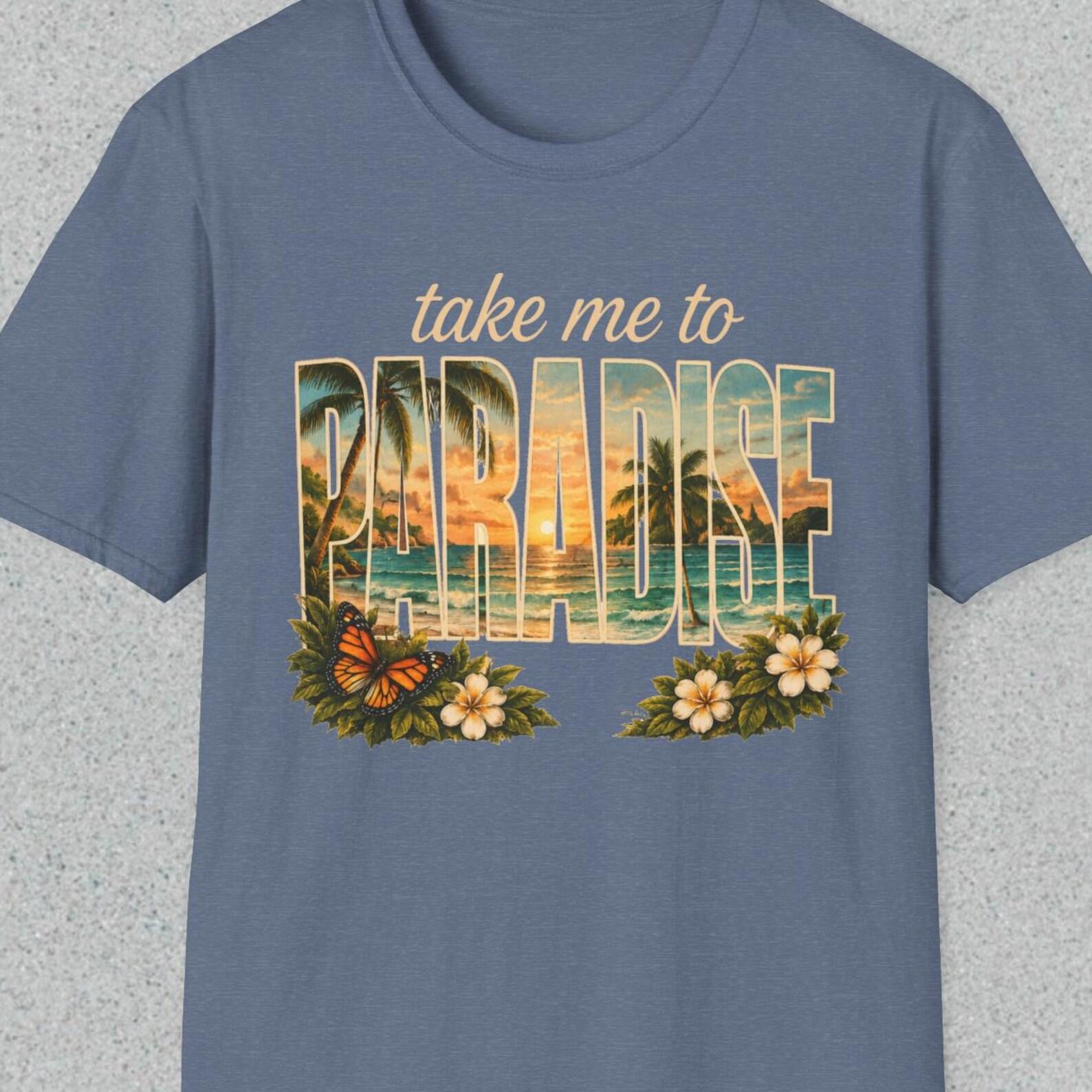 Take Me To Paradise Shirt, Tropical Paradise Tee, Beach Vacation Shirt, Palm Tree Sunset Tee, Summer Travel Shirt 3XL