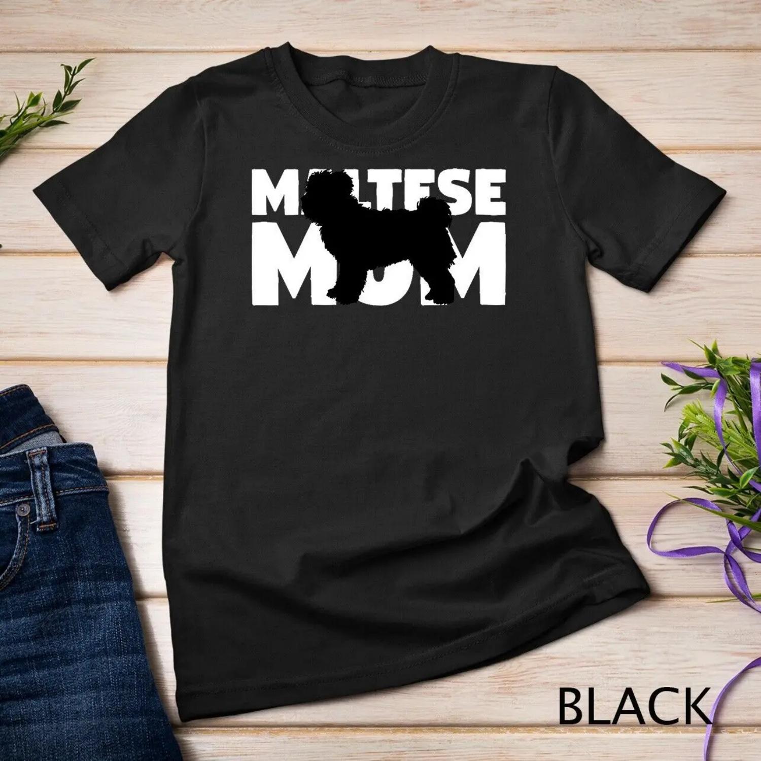 Maltese Mom T Shirt Dog Mother S