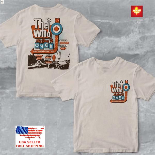 

New Apparel The Who Farewell Tour 2025 Retro Sign Concert Merch T-Shirt Gift Unisex T-Shirt Graphic Tee XXL