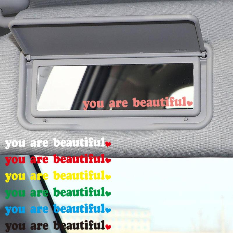 The Text Car Stickers You Are Beautiful Interior Decoration Rear View Mirror Fashion Stickers Creative Sport Pvc Vinyl Decals