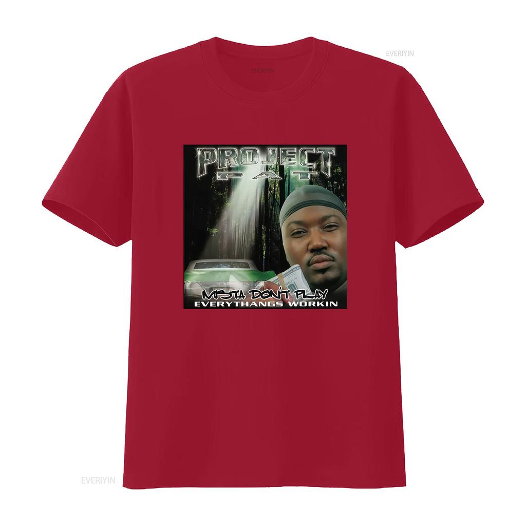 Hot Project Pat Rapper T Shirt for Men All Sizes S 2345XL with Mista Dont Play Everythangs Workin Print Vintage Washed Soft