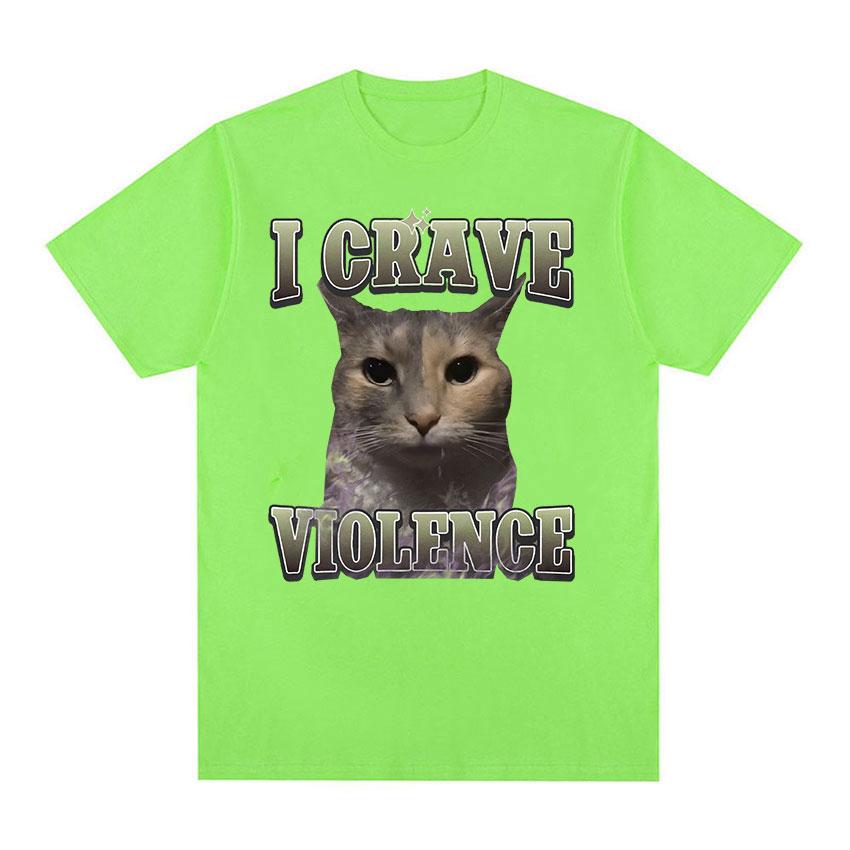 I Crave Violence Funny Cat Meme T Shirt Unisex Women Retro Fashion Short Sleeve T-shirts Summer Pure Cotton Tops T-shirt Streetwear