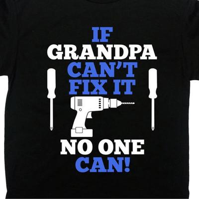 If Grandpa Can't Fix It No One Can Funny Handyman T Shirt Father's Day for Grandfather Papa Mens Casual Vintage Washed Graphic