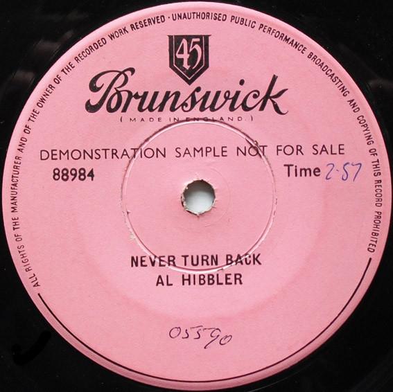 

7inch Record AL HIBBLER Never Turn Back 88984PROMO Brunswick UK SoulFunk Used