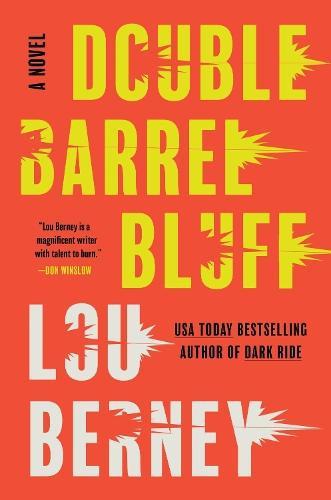 Double Barrel Bluff by Lou Berney Paperback Book 9780062292483