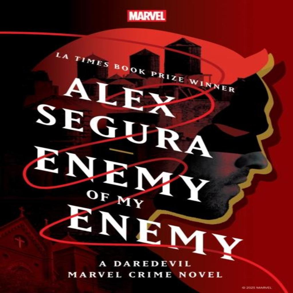 Enemy of My Enemy A Daredevil Marvel Crime Novel by Alex Segura Hardback Book 9781368095365