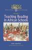 Kniha Literacy for All In Africa : Teaching Reading In African Schools V. 1