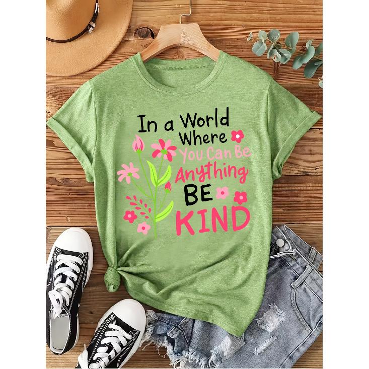 Elegant short-sleeved dress for women Flowers and “In a World Where You Can Be Anything BE KIND” Positive energy slogan printed round neck