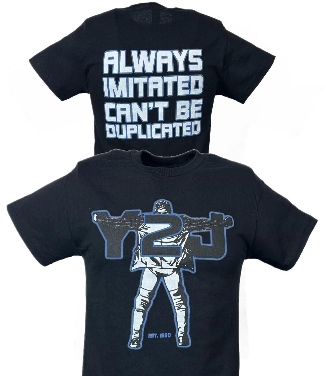 Chris Jericho Always Imitated Can t Be Duplicated Y2J Black T-shirt M