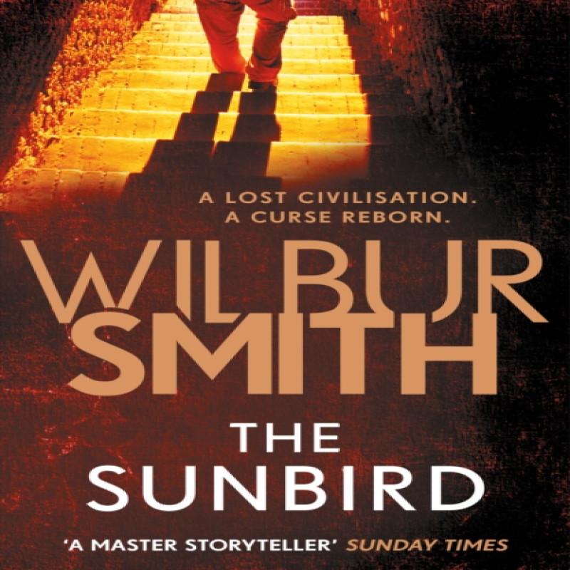 The Sunbird by Wilbur Smith Paperback Book 9781785766992