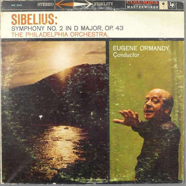 

LP Record EUGENE ORMANDY PHILADELPHIA ORCHES Sibelius Symphony No. 2 In D Major MS6024 COLUMBIA MASTER 1965 US Classical Used