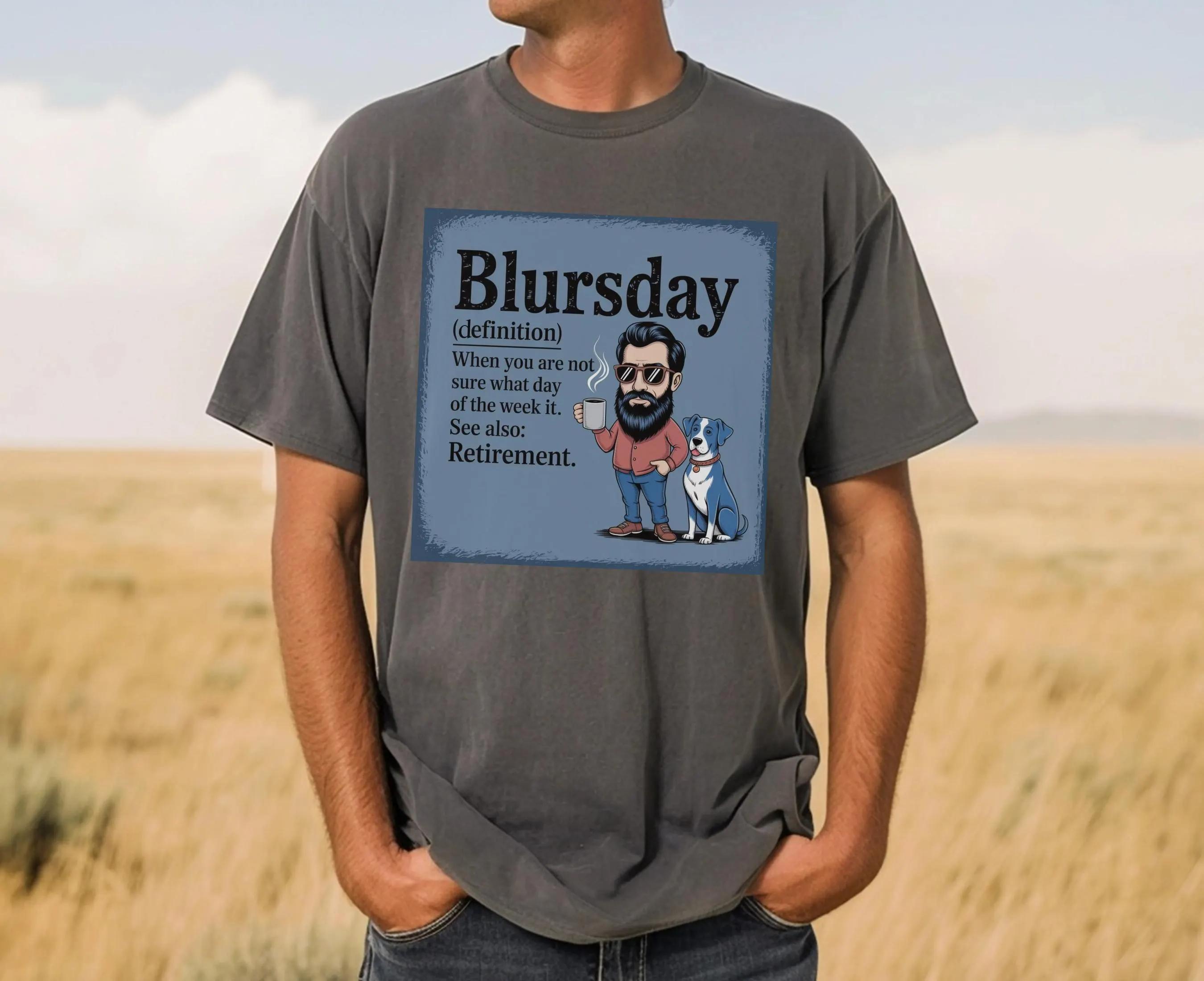 

Retirement Gift Blursday Comfort Colors® 1717 TShirt Summer Mens and Womens Loose and Breathable Tshirt Top 4XL