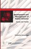 The Development and Management of Virtual Schools : Issues and Trends Book