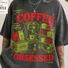 Coffee Obsessed Club Comfort Colors Shirt, Funny Coffee Lover Tee, Caffeine Addict Tshirt, Trendy Café Vibes Gift, Aesthetic Latte Top