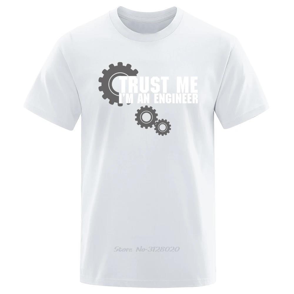 Trust Me IM Engineer Hip Hop Male T Shirt Oversized High Quality Clothes Summer Street Cotton Casual Loose TShirt Men Tshirt
