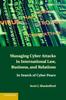 Kniha Managing Cyber Attacks In International Law, Business, and Relations : In Search of Cyber Peace